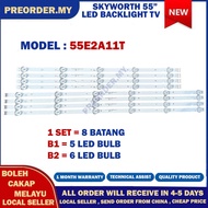 55E2A11T SKYWORTH 55" LED TV BACKLIGHT(LAMPU TV) SKYWORTH 55 INCH LED TV BACKLIGHT