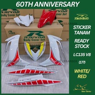 RAPIDO Cover Set Yamaha Lc135 V8 60th Anniversary (177) White/Red Coverset (Sticker Tanam)