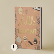 Little Women - Louisa May Alcott Wordsworth Classics Collector's Edition Hardcover [9781840227789]