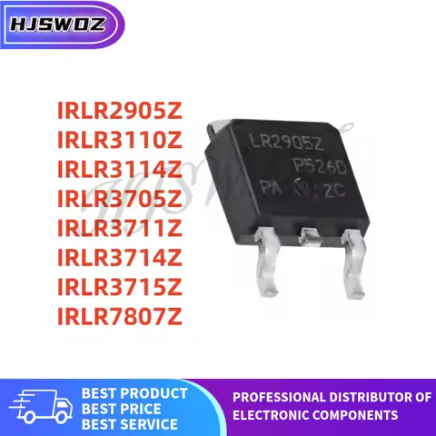 10Pcs IRLR3714Z IRLR2905Z IRLR3711Z IRLR3715Z IRLR3110Z IRLR3114Z IRLR3705Z IRLR7807Z LR3714Z LR2905