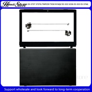 For Acer Aspire E5-575 E5-575G E5-575T 575TG TMP259 TX50 N16Q2 E5-523 523G E5-553 E5-576G LCD Back Cover / Front Bezel / Hinges Hi­—Store