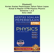 【Sasbadi】Kertas Soalan Peperiksaan Tahun-tahun Lepas STPM Physics Actual & Repeat Semester 1,2,3 Edi