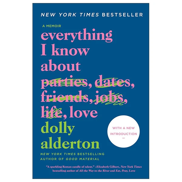 Everything I Know About Love