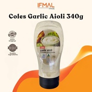 Coles Garlic Aioli 340g - Dipping Sauce, Burger Sos | Halal | Made in Australia