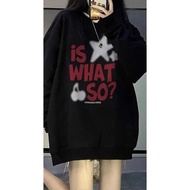 COD Sweater Crewneck ala Korea Wanita Motif Distro is what so Sweatshirt Lengan Panjang Adem Tebal O