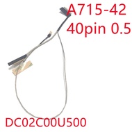 New Laptop Cable for ACER AS A715-42G 50.QAYN2.003 DC02C00U500 144Hz 40Pin
