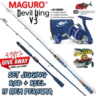 Set Jigging Rod Maguro Devil King V3+ Reel G-Tech Evolution Spirit + Extra 15 item Gift Away