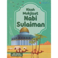 SIRI CERITA SESUDAH ISYAK KISAH MUKJIZAT NABI SULAIMAN