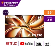 ทีวี HISENSE ทีวี E7Q สมาร์ททีวี 55 นิ้ว 4K UHD QLED รุ่น 55E7Q ปี 2026 As the Picture One