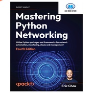 Tập Giấy A4 Để In tiếng Mastering Python Networking Utilize Python packages and frameworks for netwo