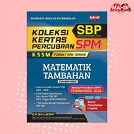 [MAHIR] KOLEKSI KERTAS PERCUBAAN SPM SBP MATEMATIK TAMBAHAN 2025