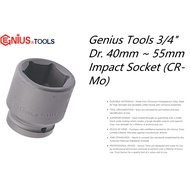 Genius Tools 3/4" Dr. 40mm ~ 55mm Impact Socket 6-point (CR-Mo) Impact Wrench Socket
