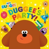 Hey Duggee: Duggee's Party! by Hey Duggee (UK edition, paperback)