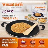 VISALAM iClass Non Stick Dosa Thosai Kal 29cm 30cm Triple Coated Roti Canai Chapati Tawa Pan Roti Ja