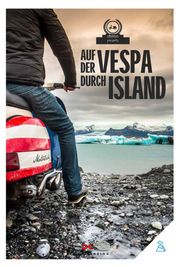 Auf der Vespa durch Island von Motorliebe