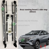 Perodua Aruz Running Board/ Side step