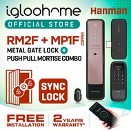 MP1F - IGLOOHOME (PUSH PULL MAIN DOOR LOCK) + RM2F - IGLOOHOME (METAL GATE LOCK) COMBO (SYNC LOCK) (FREE INSTALLATION + 2 YEARS WARRANTY)