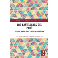 [100% Original Books] - Los castellanos del Peru : historia, variacio by Luis Andrade Ciudad (UK edi