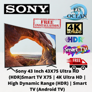 (Installation Services)Sony 43 Inch 43X75 Ultra HD (HDR)Smart TV X75 | 4K Ultra HD | High Dynamic Range (HDR) | Smart TV (Android TV)(1-13 days delivery )