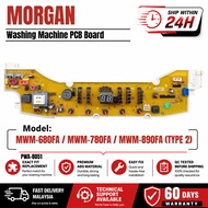 MWM-600FA / MWM-780FA / MWM-890FA MORGAN WASHING MACHINE PCB BOARD TYPE 2 PWA-8051