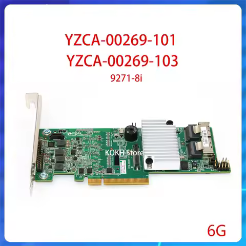 YZCA-00269-103 9271-8i PCI-E 3.0 8-Port 6Gbps SAS Raid Controller Card SAS2208 8087 for Inspur Serve