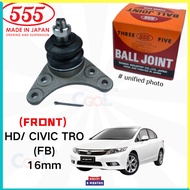 HONDA CIVIC TRO (FB) 16mm 555 JAPAN BRAND BALL JOINT (SET 2PCS) (LOWER)