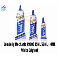 MECHANIC T9000 JELLY GLUE 15ml 50ml 110ml WHITE Original