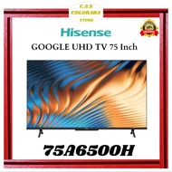 TV HISENSE 75A6500H GOOGLE TV 75 INCH LED 4K UHD | ANDROID TV 75 INCH