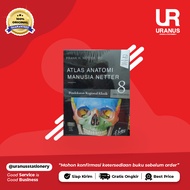 Atlas Of Human Anatomy NETTER Edition 8-ELSEVIER URANUS NGAGEL SURABAYA