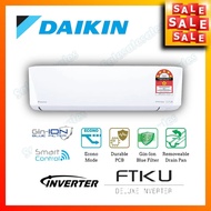 DAIKIN 5-STAR DELUXE INVERTER WIFI 1HP / 1.5HP / 2HP / 2.5HP / 3HP Air Conditioner FTKU R32 Aircond