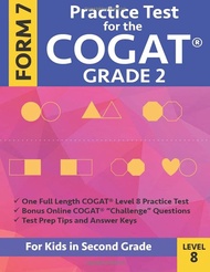 Practice Test for the CogAT Grade 2 Form 7 Level 8: Gifted and Talented Test Preparation Second Grad