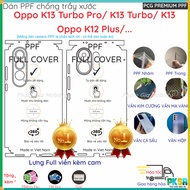 FULL back PPF sticker for Oppo K13 Turbo Pro/ K13 Turbo/ K13/ K12 Plus 5G 4G 5G clear, matte, textur