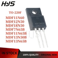 10PCS MDF11N60 MDF11N60TH MDF11N65B MDF11N65 MDF12N50 12N50 MDF13N50B MDF13N50 MDF18N50 MDF13N65B MD