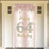 64th Birthday Decoration Women, Happy 64th Birthday Door Banner Rose Gold, 64th Birthday Fabric Sign