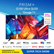 PRISM+ Q100 Ultra | 4K QLED Google TV | 100 inch | Google Playstore | Inbuilt Chromecast  | HDR10+ | Dolby Vision