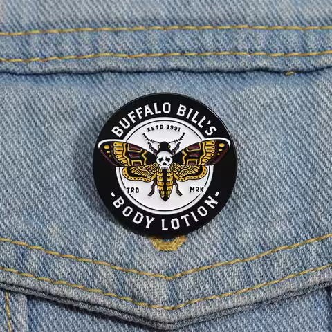 Buffalo Bill's Body Lotion Enamel Pins Silence of The Lambs Horror Movie Brooches Clothing Lapel Bad