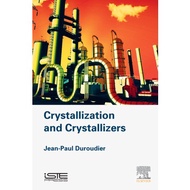 Engineering - Crystallization and Crystallizers - Elsevier