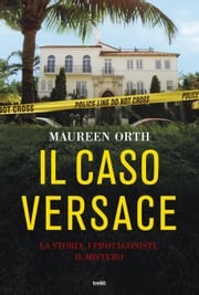 Il caso Versace Maureen Orth