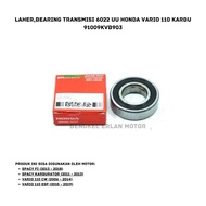 Bearing, Transmission Bearing 6022 UU Honda Vario 110 Carburetor 91009KVB903