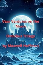 Vass Ventures on the Moon Omnibus Trilogy: 4