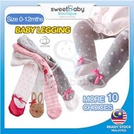 SWEETBABY Seluar Legging Baby Perempuan Lelaki Premium Cotton Tight Pant Boy Girl Newborn Sock Stoki