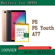 Battery Bateri For OPPO A77 CPH1715 / OP F5 CPH1723 CPH1727 F5 Youth batery BLP631