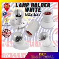 LAMP HOLDER / BULB HOLDER / WEDGE HOLDER / PEMEGANG TAPAK MENTOL (E27/B22)