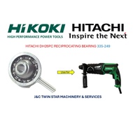 ▌HITACHI / HIKOKI DH26PC RECIPROCATING BEARING / DH26PC2 RECIPROCATING BEARING 335-249 ▌