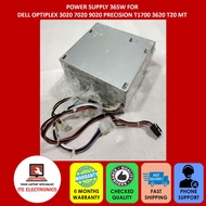 DELL T1M43 OPTIPLEX 3020 7020 9020 PRECISION T1700 3620 T20 MT 365W POWER SUPPLY D365EM-00 DPS-365CB