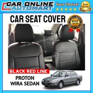 Proton Wira Sedan 1.3 Black with Red Line Car Seat Cover PVC Leather Cushion Cover