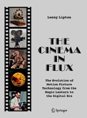 The Cinema in Flux Lenny Lipton