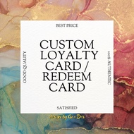 Custom Loyalty Card / Redeem Card