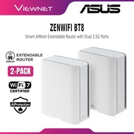 ASUS ZENWIFI BT8 (DUAL 2.5G PORTS) / ZENWIFI BT10 (DUAL 10G PORTS) TRI-BAND WI-FI 7 SMART AIMESH EXT