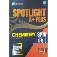 Spotlight A+ Plus . SPM . Chemistry . Form 4 5 . KSSM . 2025 . Pan Asia . { READY STOCK } I 25